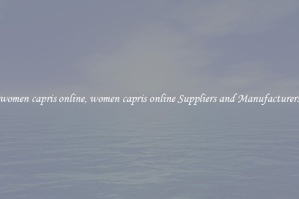 women capris online, women capris online Suppliers and Manufacturers
