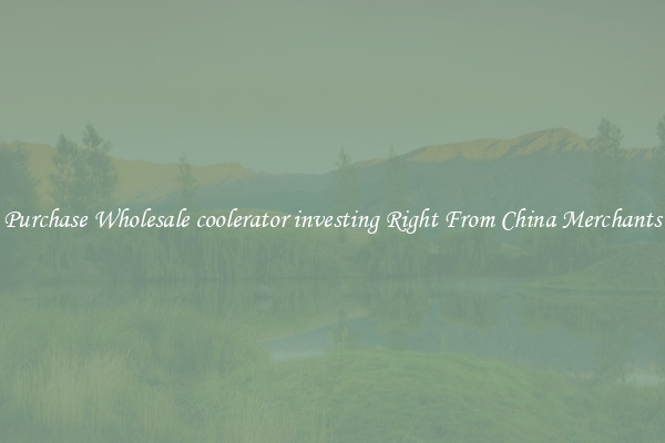 Purchase Wholesale coolerator investing Right From China Merchants